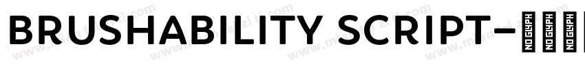 Brushability Script字体转换